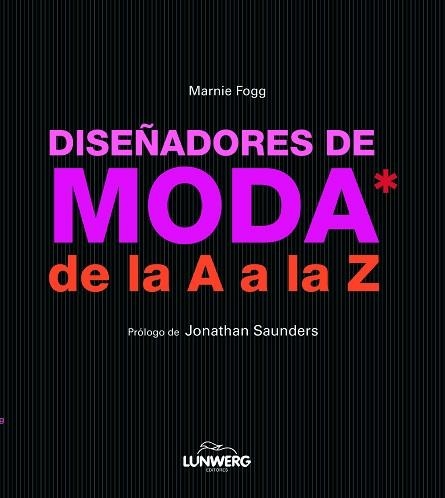 Diseñadores de moda de la  A a la Z | 9788497858298 | AA. VV.