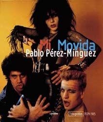 Mi movida. Fotografías 1979-1985 | 9788497852791 | AA. VV.