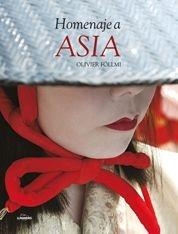 Homenaje Asia | 9788497854962 | Föllmi, Ollivier