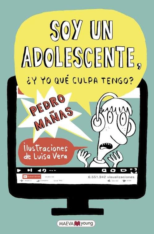 Soy un adolescente | 9788417108557 | Mañas, Pedro