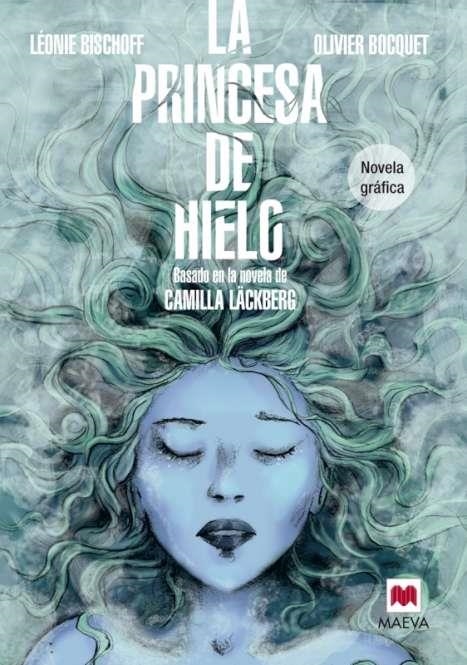 La princesa de hielo Novela Gráfica | 9788415893868 | Bischoff, Léonie;Bocquet, Olivier