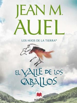 El valle de los caballos | 9788415120148 | Auel, Jean Marie