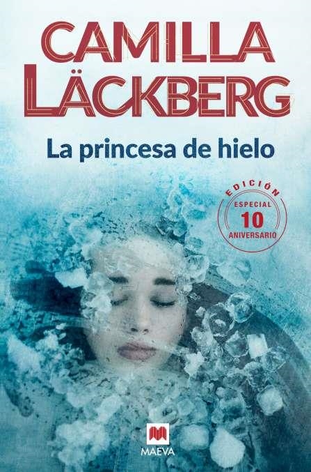 La princesa de hielo 10 Aniversario | 9788416690619 | Läckberg, Camilla