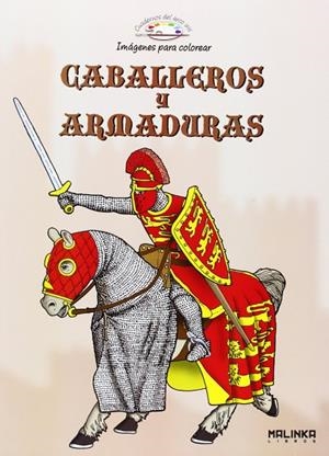 Caballeros y armaduras | 9788415322184 | Hébrard, Roger;Sucunza, Isabel