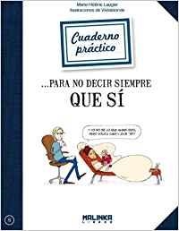 Cuaderno práctico para no decir siempre que sí | 9788415322511