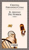 El ángulo del horror | 9788483105016 | Fernández Cubas, Cristina