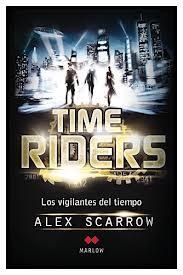 TimeRiders | 9788492472420 | Scarrow, Alex