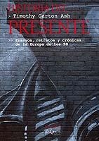 Historia del presente | 9788483833773 | Garton Ash, Timothy