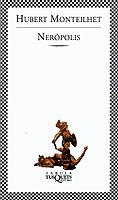 Nerópolis | 9788483108246 | Monteilhet, Hubert