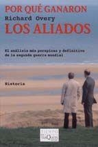 Por qué ganaron los Aliados | 9788483832943 | Overy, Richard