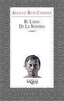 El lado de la sombra | 9788483109601 | Bioy Casares, Adolfo