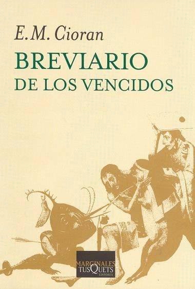 Breviario de los vencidos | 9788483832066 | Cioran, E. M.