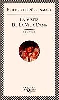 La visita de la vieja dama | 9788483106495 | Dürrenmatt, Friedrich