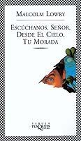 Escúchanos, Señor, desde el cielo, tu morada | 9788483108895 | Lowry, Malcolm