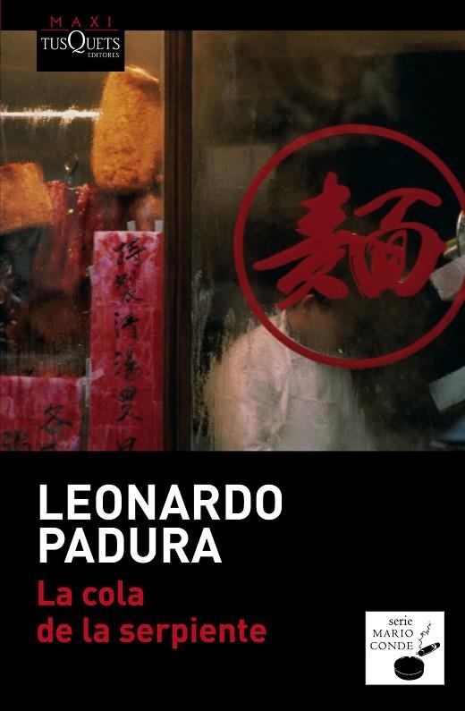 La cola de la serpiente | 9788490660676 | Padura, Leonardo