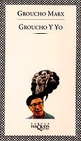 Groucho y yo | 9788472238756 | Marx, Groucho