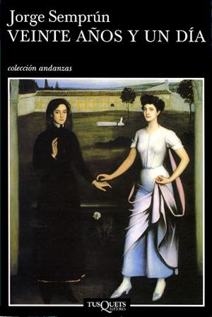 Veinte años y un día | 9788483104033 | Semprún, Jorge