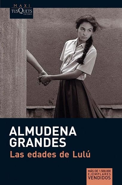 Las edades de Lulú | 9788483835579 | Grandes, Almudena