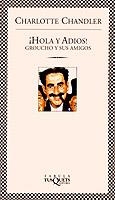 ¡Hola y adiós! Groucho y sus amigos | 9788483105290 | Chandler, Charlotte