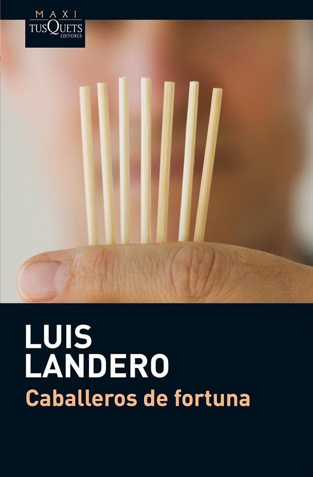 Caballeros de fortuna | 9788483835913 | Landero Duran, Luis
