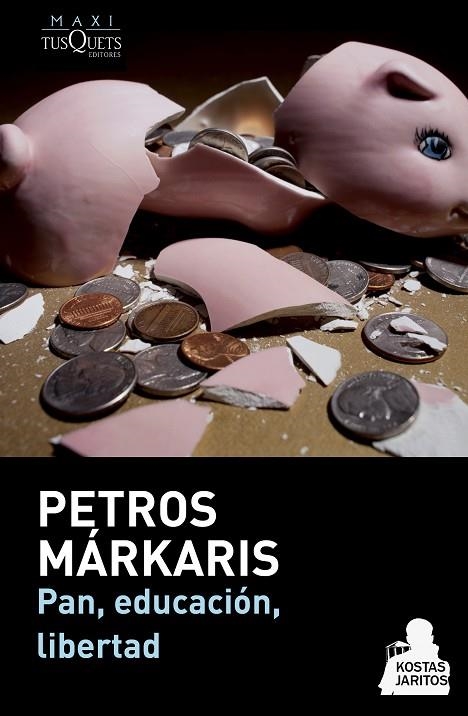 Pan, educación, libertad | 9788483839263 | Márkaris, Petros