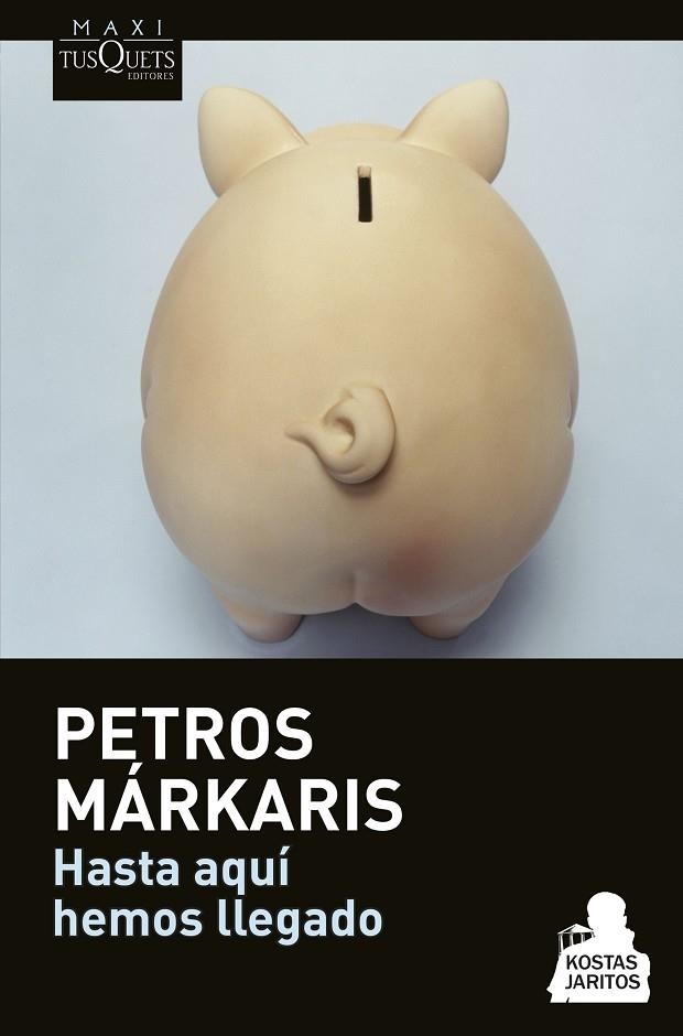 Hasta aquí hemos llegado | 9788490662182 | Márkaris, Petros