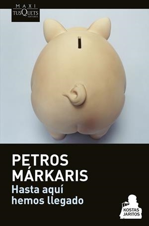 Hasta aquí hemos llegado | 9788490662182 | Márkaris, Petros