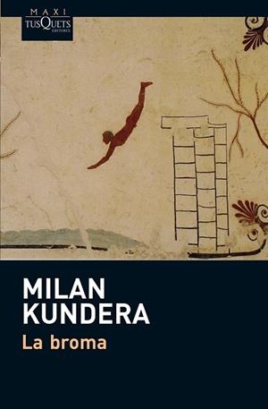 La broma | 9788483837207 | Kundera, Milan