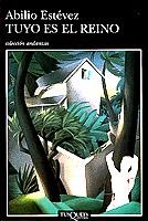 Tuyo es el reino | 9788483104873 | Estévez, Abilio