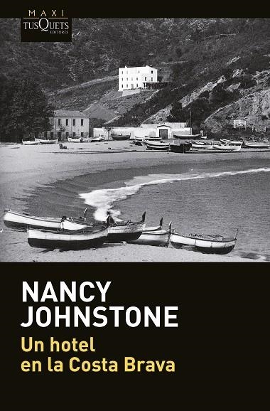 Un hotel en la Costa Brava | 9788490662199 | Johnstone, Nancy
