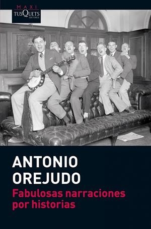 Fabulosas narraciones por historias | 9788483837191 | Orejudo, Antonio