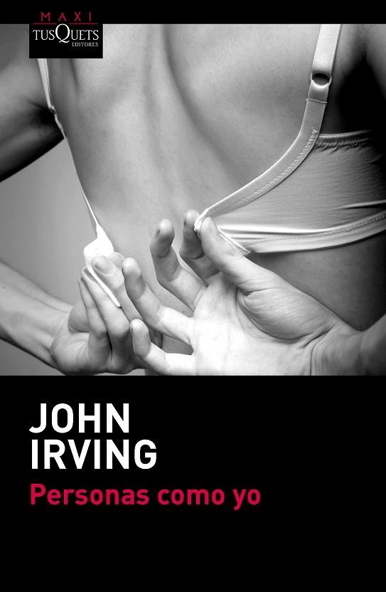 Personas como yo | 9788483838907 | Irving, John