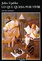 Lo que queda por vivir | 9788483832936 | Updike, John