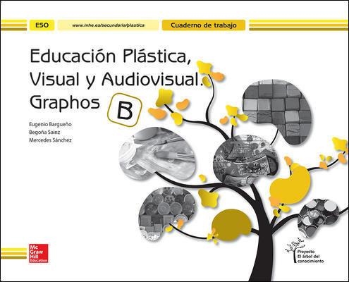 CUTX EDUCACION PLASTICA. VISUAL Y AUDIOVISUAL. CUADERNO B. ARBOL DEL CONOCIMIENTO | 9788448607746 | BARGUENO GOMEZ
