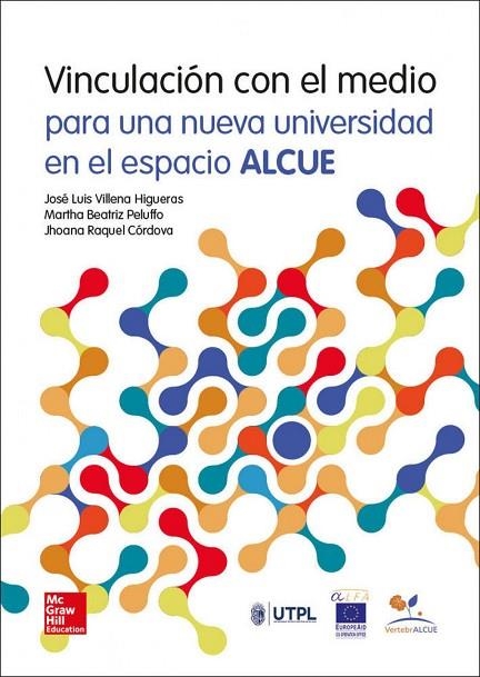CUSTOM VINCULACION CON EL MEDIO PARA UNA NUEVA UNIVERSIDAD EN EL ESPACIO ALCUE. | 9788448183363 | VILLENA