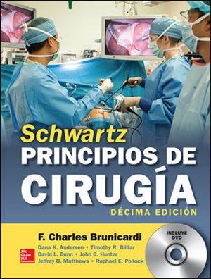 SCHWARTZ PRINCIPIOS DE CIRUGIA | 9786071512758 | Brunicardi,F.;Andersen,Dana;Billiar,Timothy;Dunn,David;Hunter,John;Matthews,Jeffrey;Pollock,Raphael