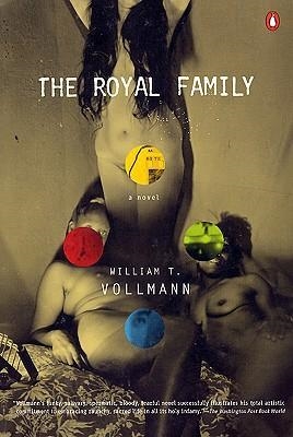 THE ROYAL FAMILY | 9780141002002 | WILLIAM T. VOLLMANN