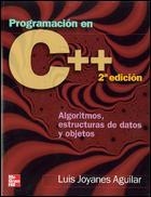 PROGRAMACION EN C++. ALGORITMOS. ESTRUCTURAS DE DATOS Y OBSJETOS | 9788448146450 | Joyanes Aguilar,Luis