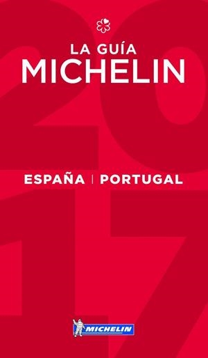 La guía MICHELIN España AND Portugal 2017 | 9782067214699 | Varios autores