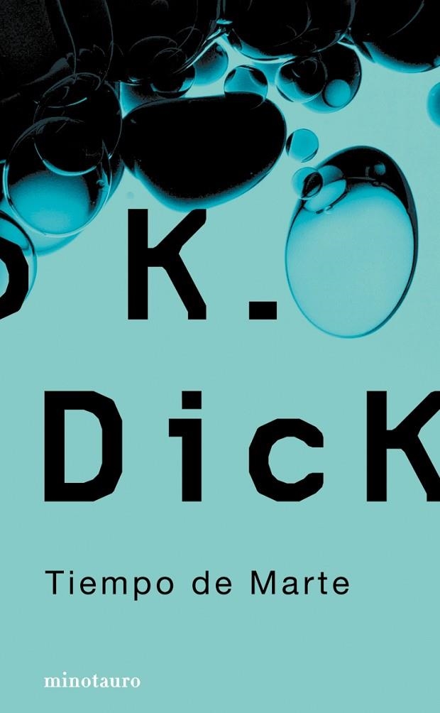 Tiempo de Marte | 9788445077030 | Dick, Philip K.