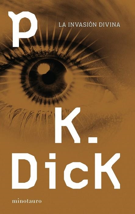 La invasión divina | 9788445001356 | Dick, Philip K.