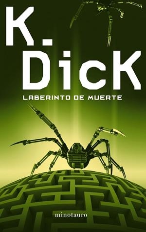 Laberinto de muerte | 9788445001486 | Dick, Philip K.