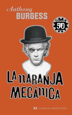 La naranja mecánica | 9788445000878 | Burgess, Anthony