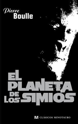 El planeta de los simios | 9788445078730 | Boulle, Pierre