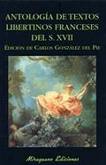 Antología de textos libertinos franceses del S.XVII | 9788478132959 | Varios autores
