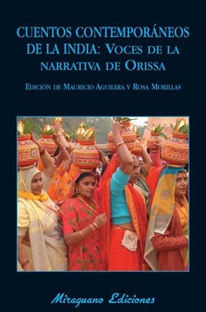 Cuentos contemporáneos de la India: voces de la narrativa de Orissa | 9788478133390 | Senápati, Fakir Mohan;y otros