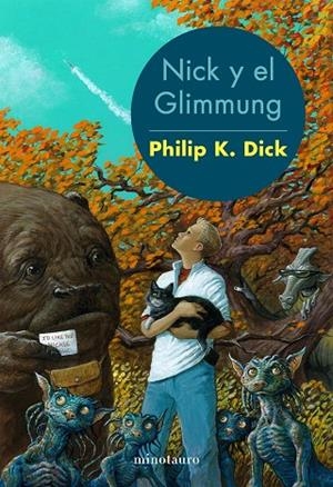 Nick y el Glimmung | 9788445004814 | Dick, Philip K.