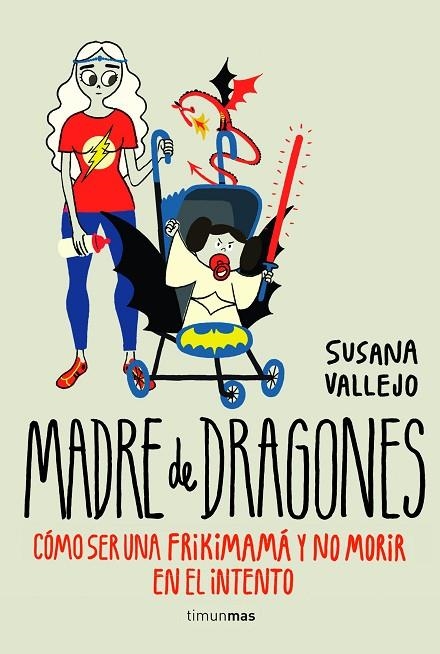 Madre de dragones | 9788445002513 | Vallejo, Susana