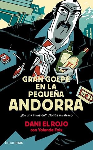Gran golpe en la pequeña Andorra | 9788445002377 | Dani el Rojo;Foix, Yolanda