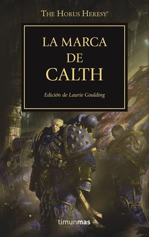 La marca de Calth, Nº 25 | 9788445003329 | Varios autores;AA. VV.
